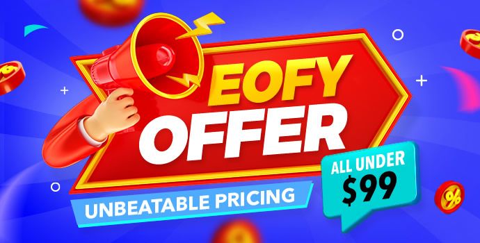 EOFY Offer Under $99